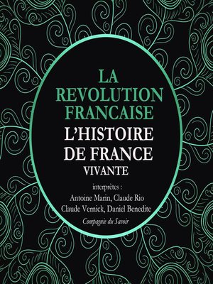 cover image of L'Histoire de France Vivante--la Révolution Française de La Convention au Directoire, 1792 à 1799